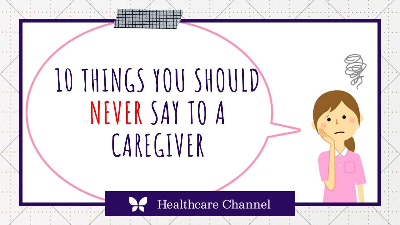 What To Say To A Caregiver