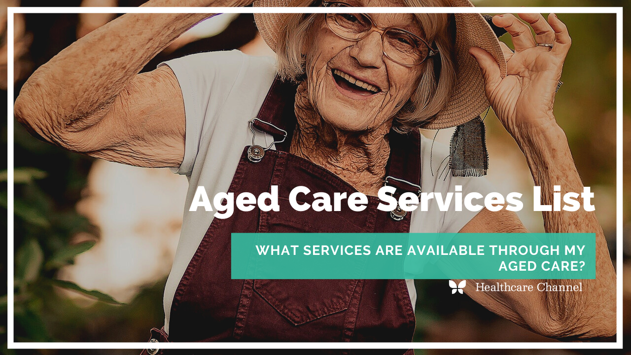 aged-care-services-list-what-services-are-available-through-my-aged